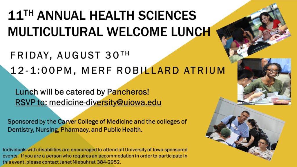 Health sciences multicultural welcome lunch is noon to 1 pm Aug 30 in MERF atrium