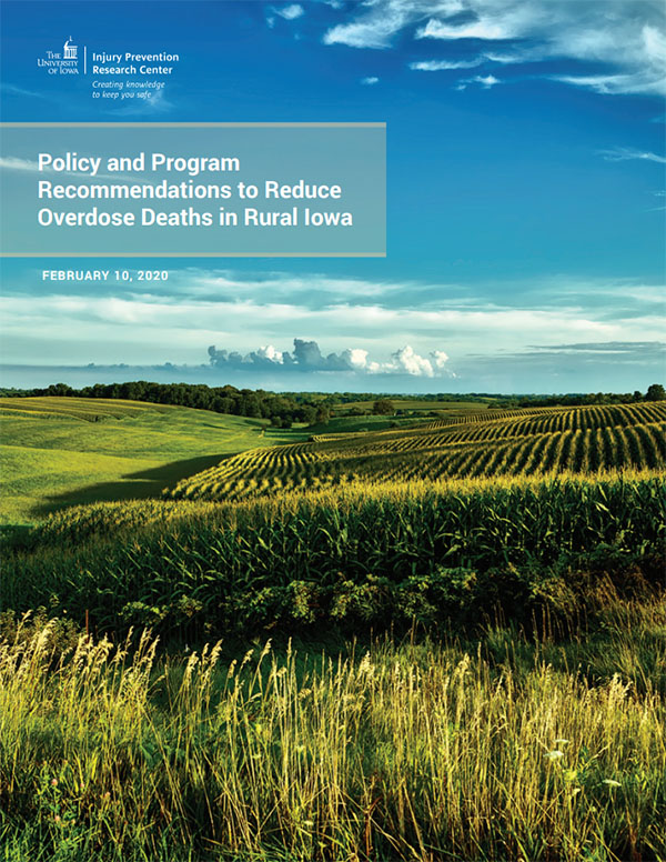 Policy and Program Recommendations to Reduce Overdose Deaths in Rural Iowa report cover