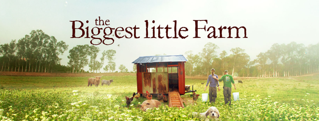The Biggest Little Farm banner