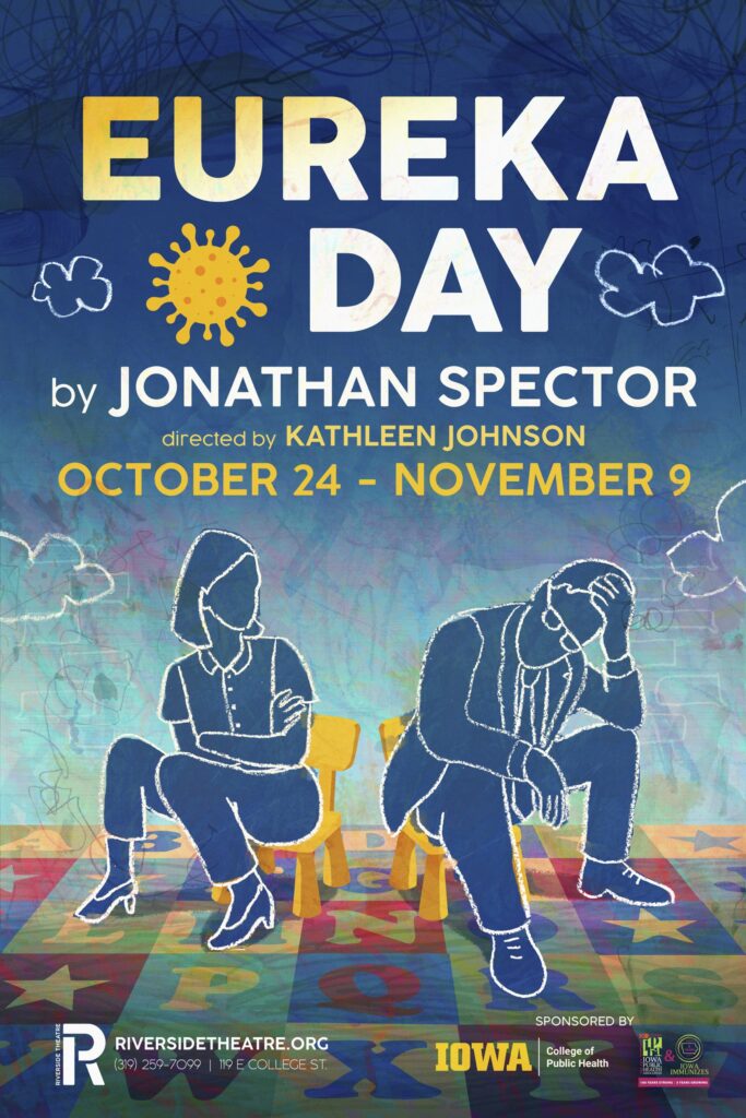 Poster for "Eureka Day," a play by Jonathan Spector being performed at Riverside theater in Iowa City.