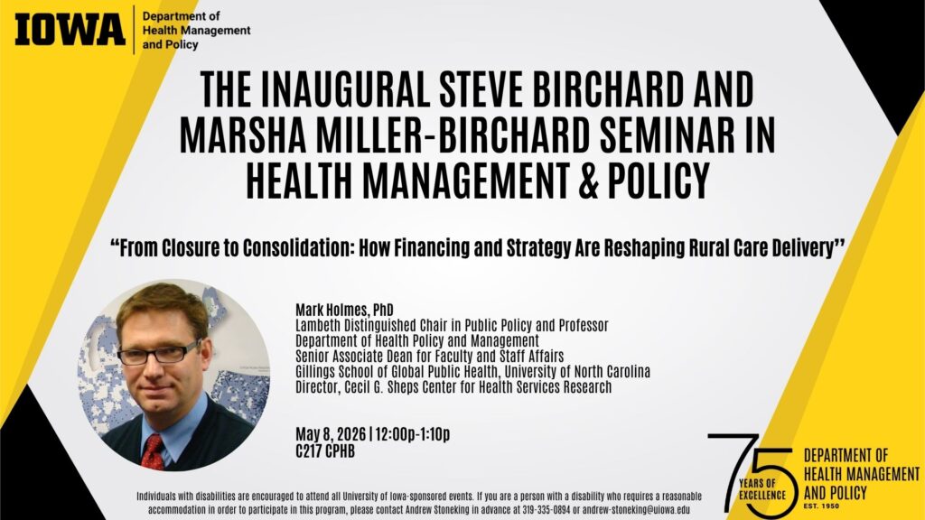 Digital sign advertising the Steve Birchard and Marsha Miller-Birchard Seminar in Health Management and Policy. All information in this slide is posted above.